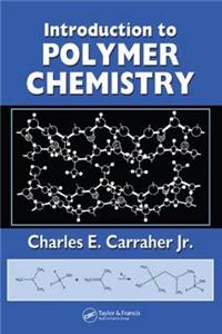 Introduction to Polymer Chemistry