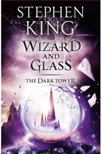 Dark Tower IV: Wizard and Glass