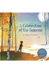 A Celebration of the Seasons: Goodnight Songs