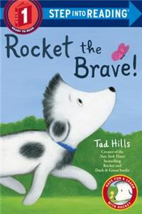 Rocket the Brave!