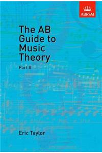 AB Guide to Music Theory, Part II