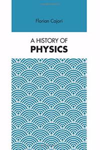 A History of Physics