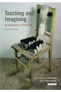 Touching and Imagining An Introduction to Tactile Art