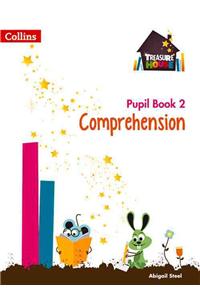 Treasure House -- Year 2 Comprehension and Word Reading Pupil Book