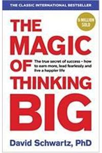 Magic of Thinking Big