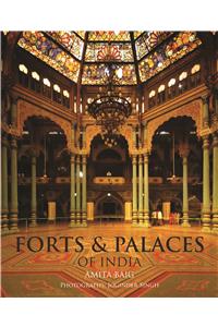 Forts and Palaces of India