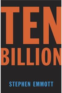 Ten Billion