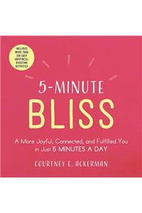 5-Minute Bliss