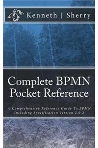 Complete BPMN Pocket Reference