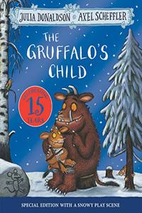 The Gruffalo's Child 15th Anniversary Edition