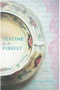 Teatime for the Firefly