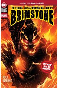 The Curse of Brimstone Vol. 1: Inferno (New Age of Heroes)