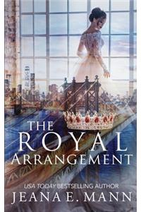 The Royal Arrangement