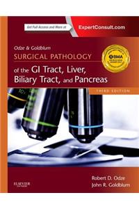 Odze and Goldblum Surgical Pathology of the GI Tract, Liver, Biliary Tract and Pancreas