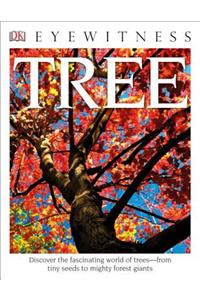 DK Eyewitness Books: Tree