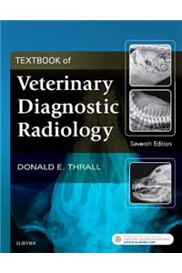 Textbook of Veterinary Diagnostic Radiology