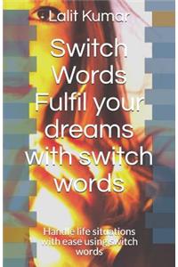 Switch Words