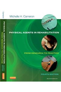 Physical Agents in Rehabilitation: From Research to Practice