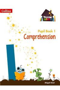 Treasure House -- Year 1 Comprehension and Word Reading Pupil Book