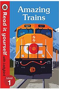 Amazing Trains – Read it Yourself with Ladybird Level 1