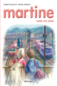 Martine Travels By Train