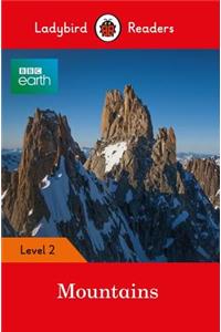 BBC Earth: Mountains - Ladybird Readers Level 2