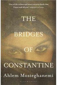 The Bridges of Constantine