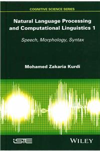 Natural Language Processing and Computational Linguistics