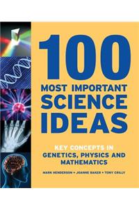 100 Most Important Science Ideas