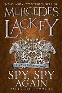 Spy, Spy Again (Family Spies #3)