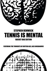 Tennis Is Mental