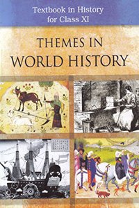 Themes in World History for Class - 11 - 11090