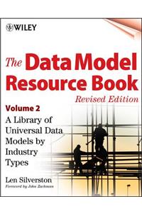 The Data Model Resource Book, Volume 2