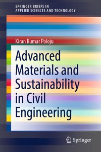 Advanced Materials and Sustainability in Civil Engineering