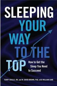 Sleeping Your Way to the Top