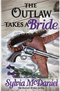 The Outlaw Takes a Bride