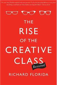 The Rise of the Creative Class, Revisited