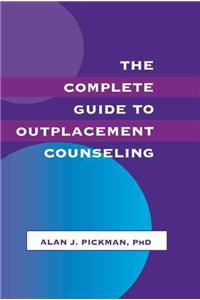 Complete Guide to Outplacement Counselling