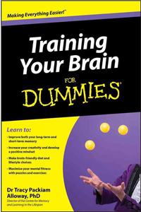 Training Your Brain for Dummies