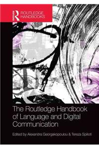 Routledge Handbook of Language and Digital Communication