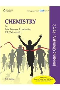 Inorganic Chemistry for Joint Entrance Examination JEE (Advanced): Part 2