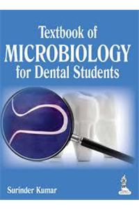 TEXTBOOK OF MICROBIOLOGY FOR DENTAL STU