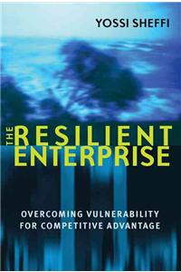 The Resilient Enterprise