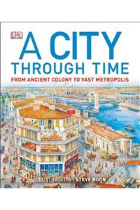 A City Through Time