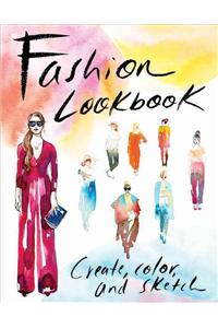 Fashion Lookbook: Create, Color, and Sketch