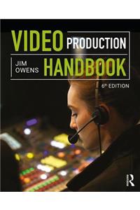 Video Production Handbook