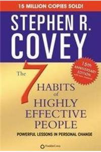 The 7 Habits Of Highly Effective People