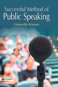 Successful Methods of Public Speaking