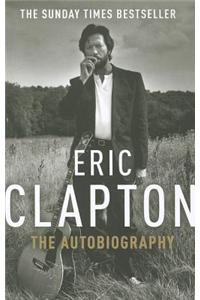 Eric Clapton: The Autobiography