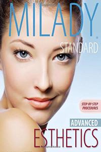 Milady's Standard Esthetics